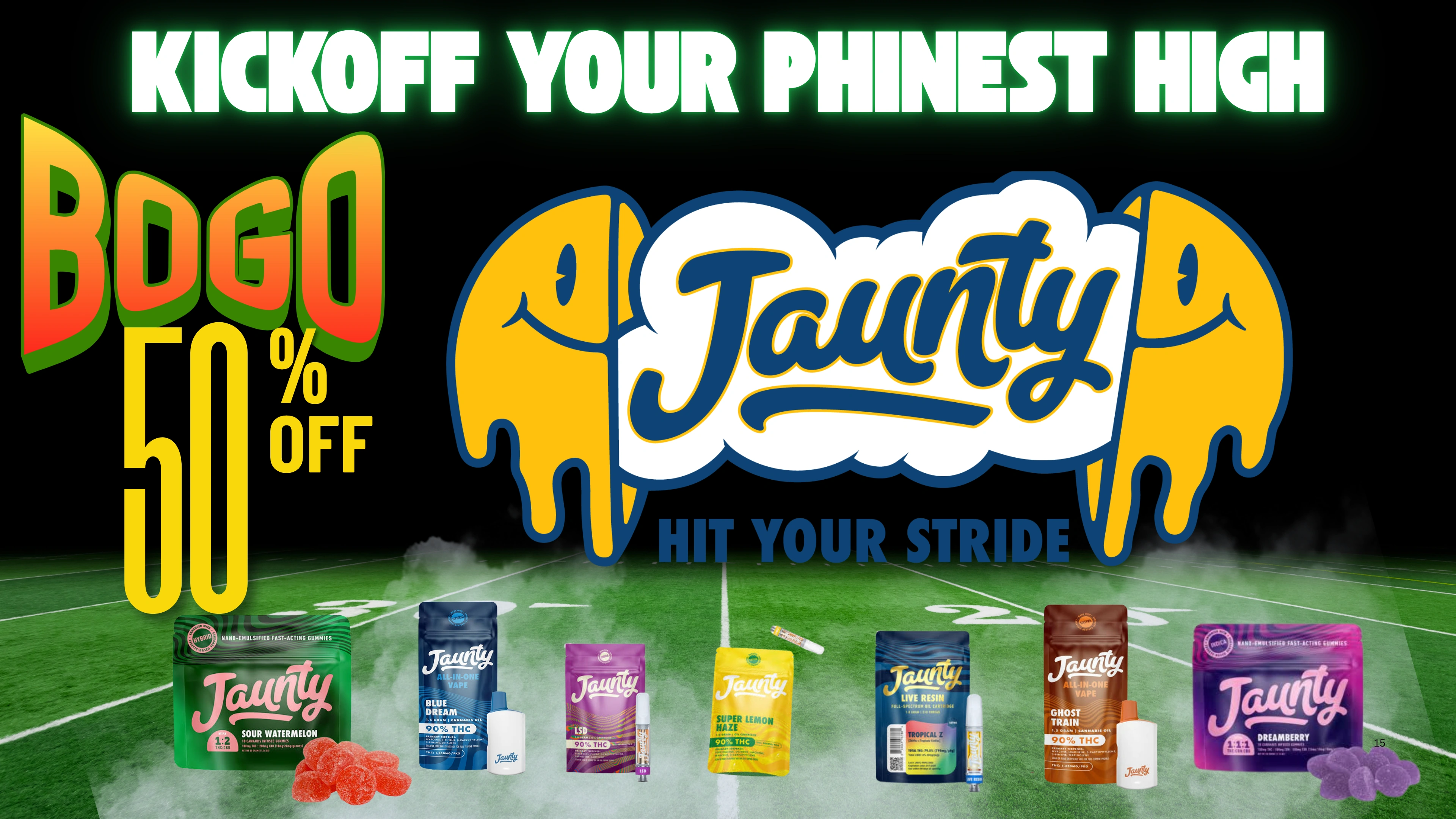 The Phinest Buds Jaunty board advertising a buy one get one 50 percent off offer.
