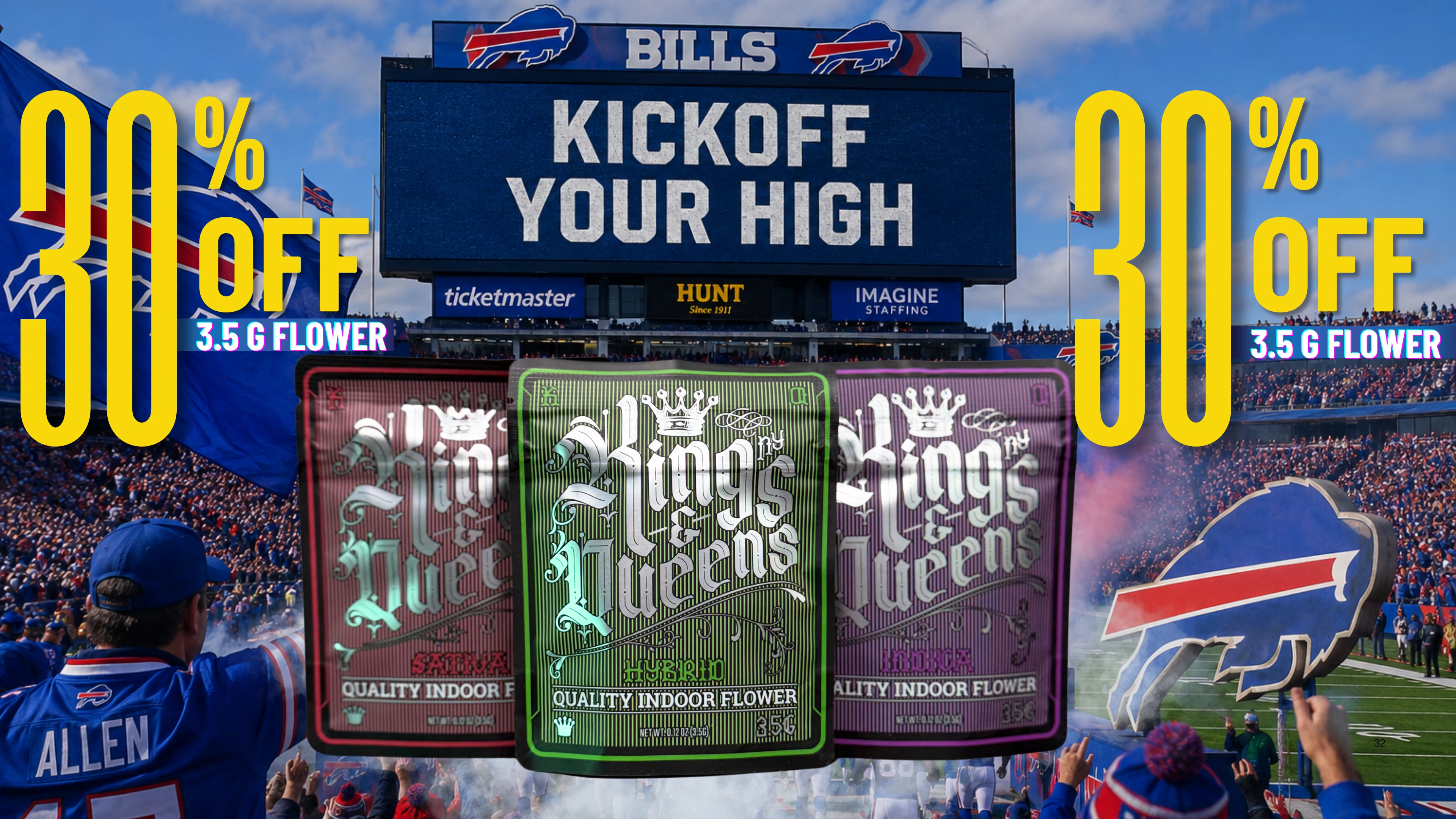 The Phinest Buds Kings and Queens flower board advertising 30 percent off 3.5 gram flower.