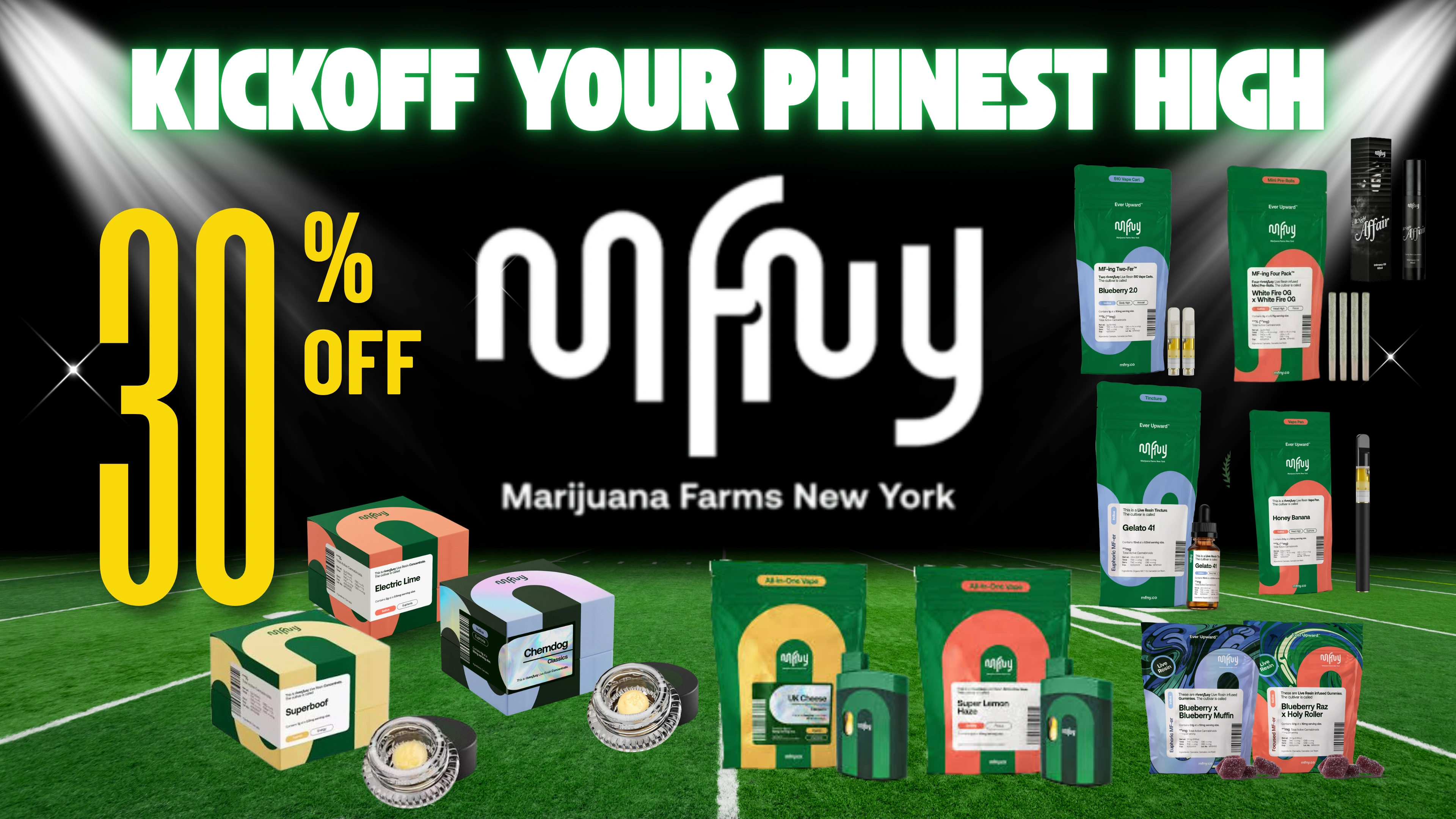 The Phinest Buds MFNY board advertising 30 percent off MFNY cannabis products.