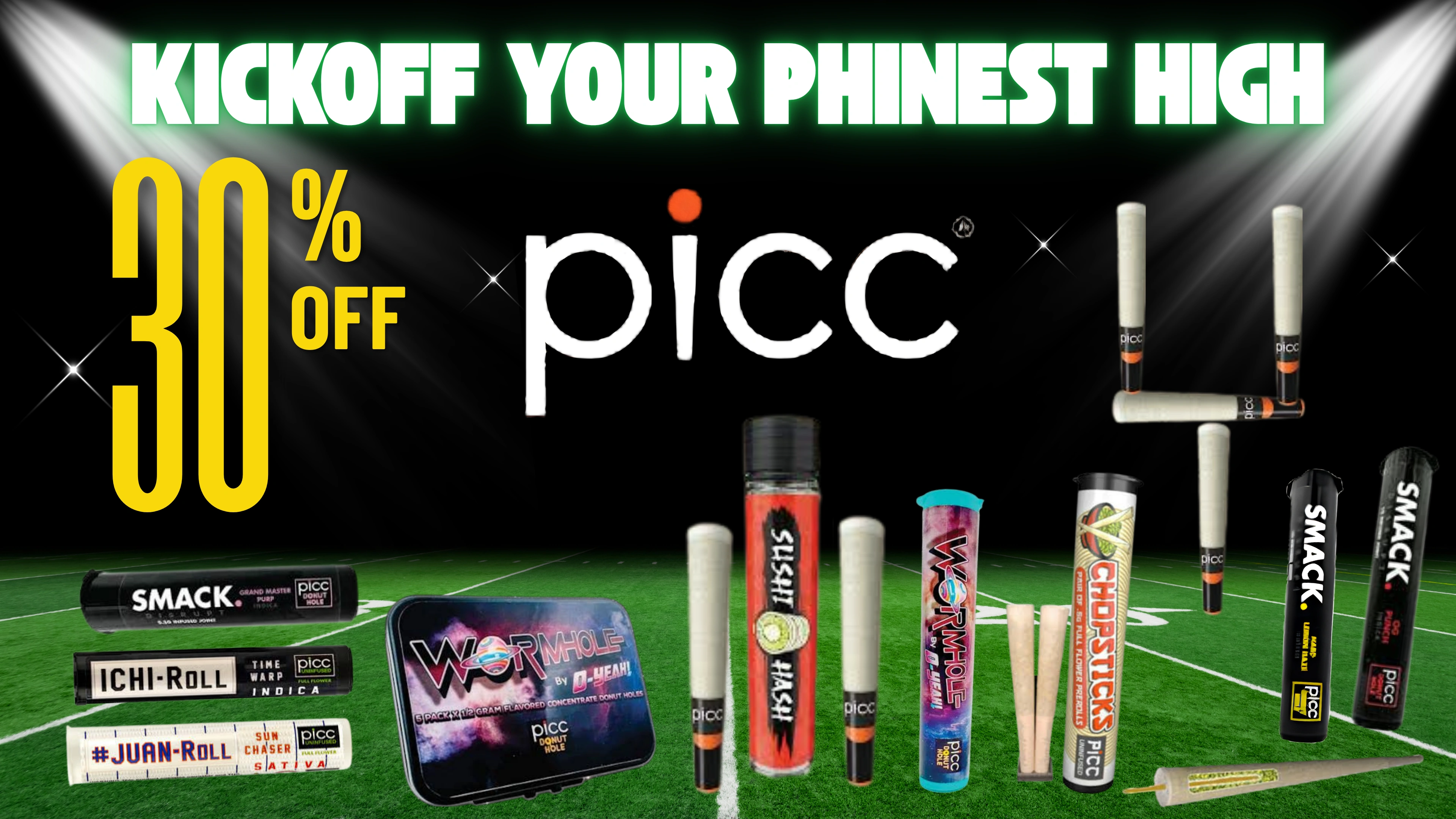 The Phinest Buds PICC brands board advertising 30 percent off Sushi Hash, O-Yeah, Smack, Juan Rolls, and ICHI Rolls.