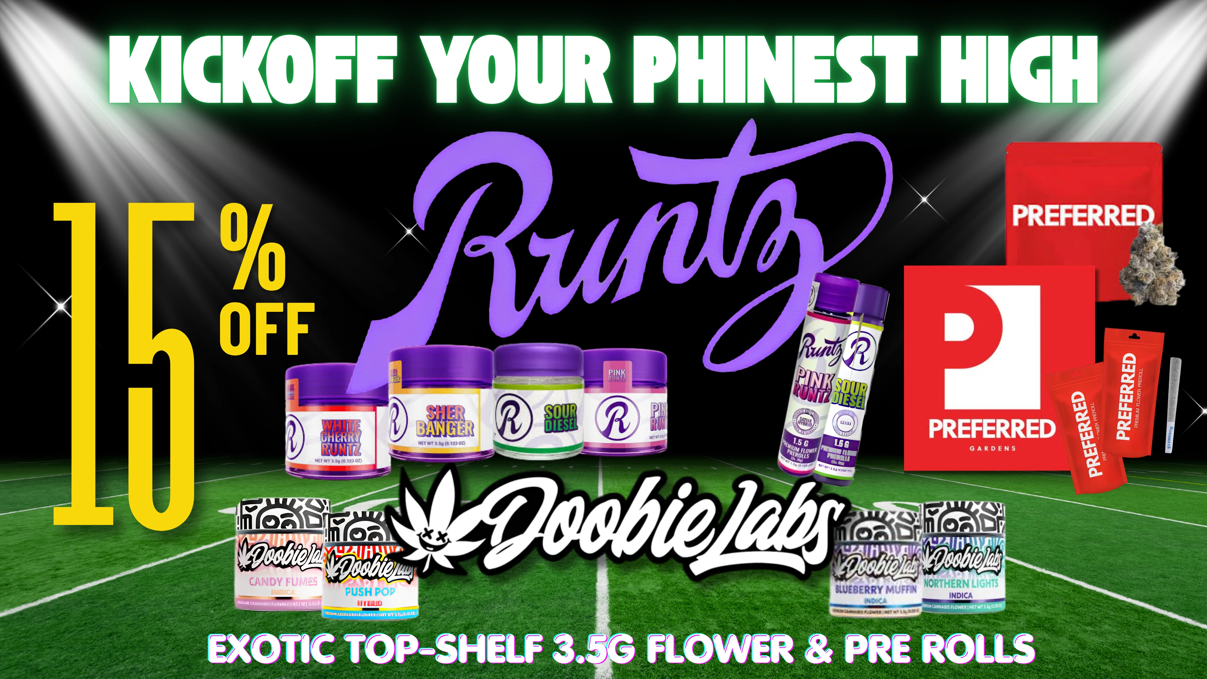 The Phinest Buds board advertising 15 percent off Runtz, Doobie Labs, and Preferred products.