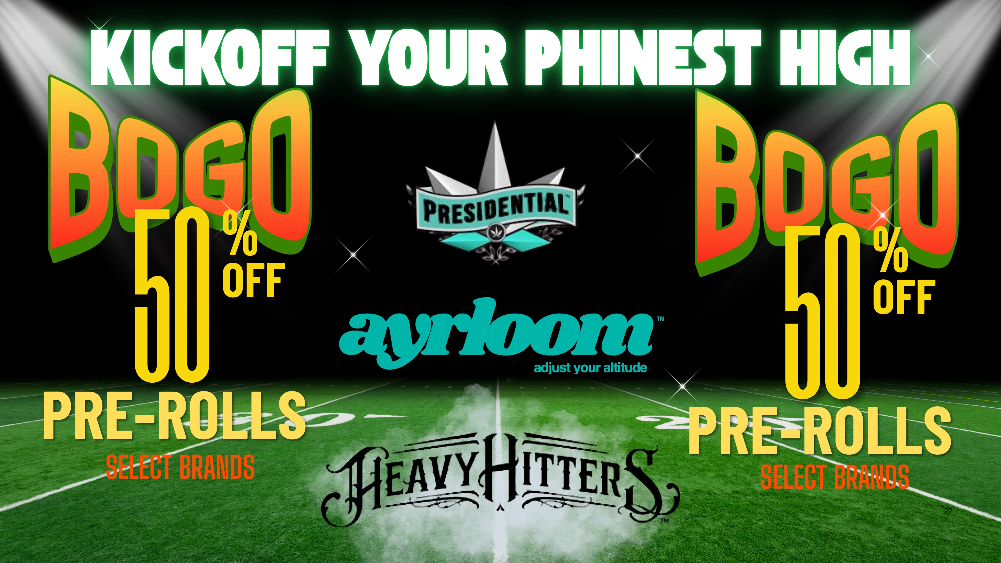 The Phinest Buds select brands pre-roll board advertising buy one get one 50 percent off.