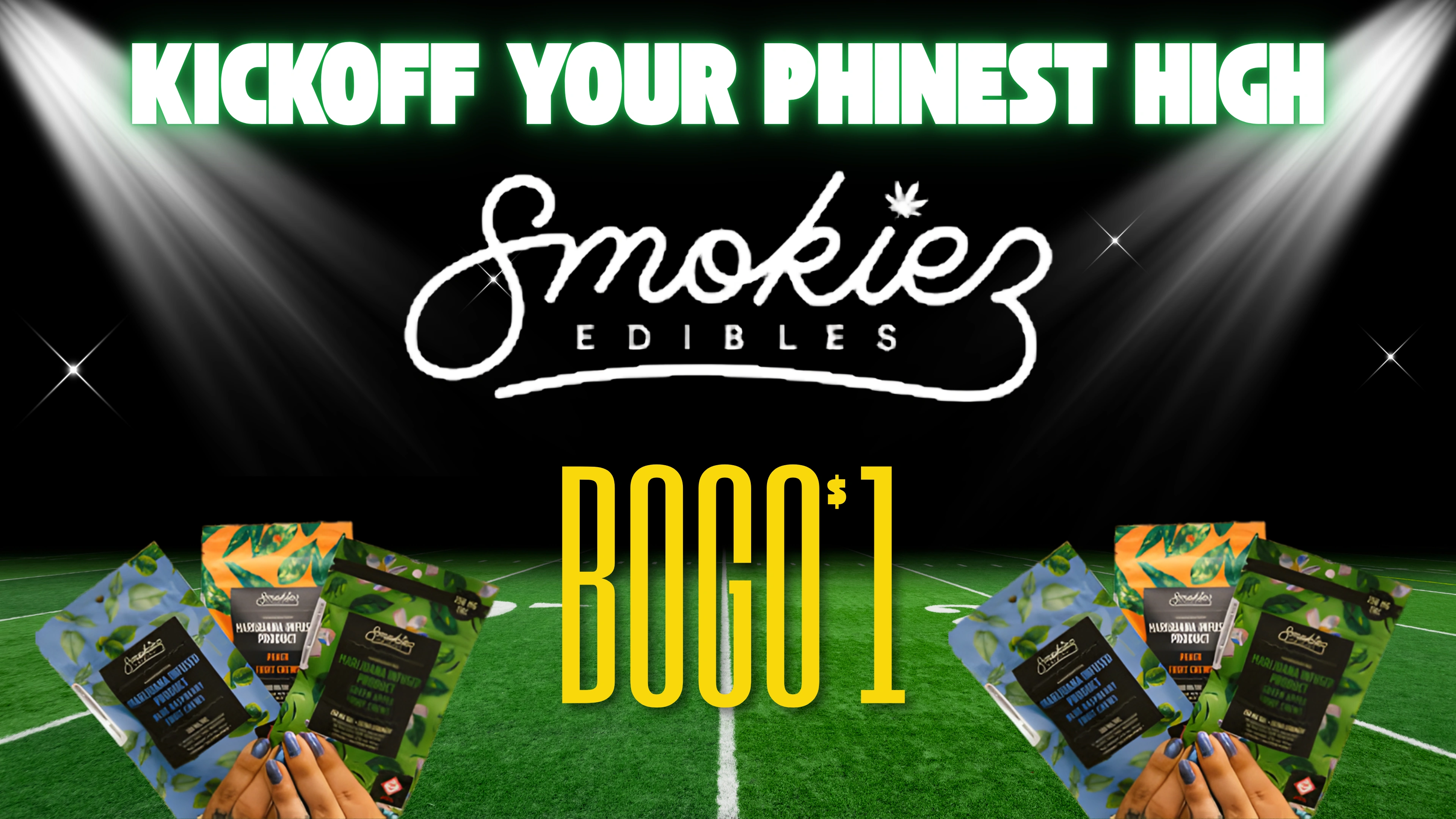 The Phinest Buds Smokiez Edibles board advertising a BOGO 1 offer.