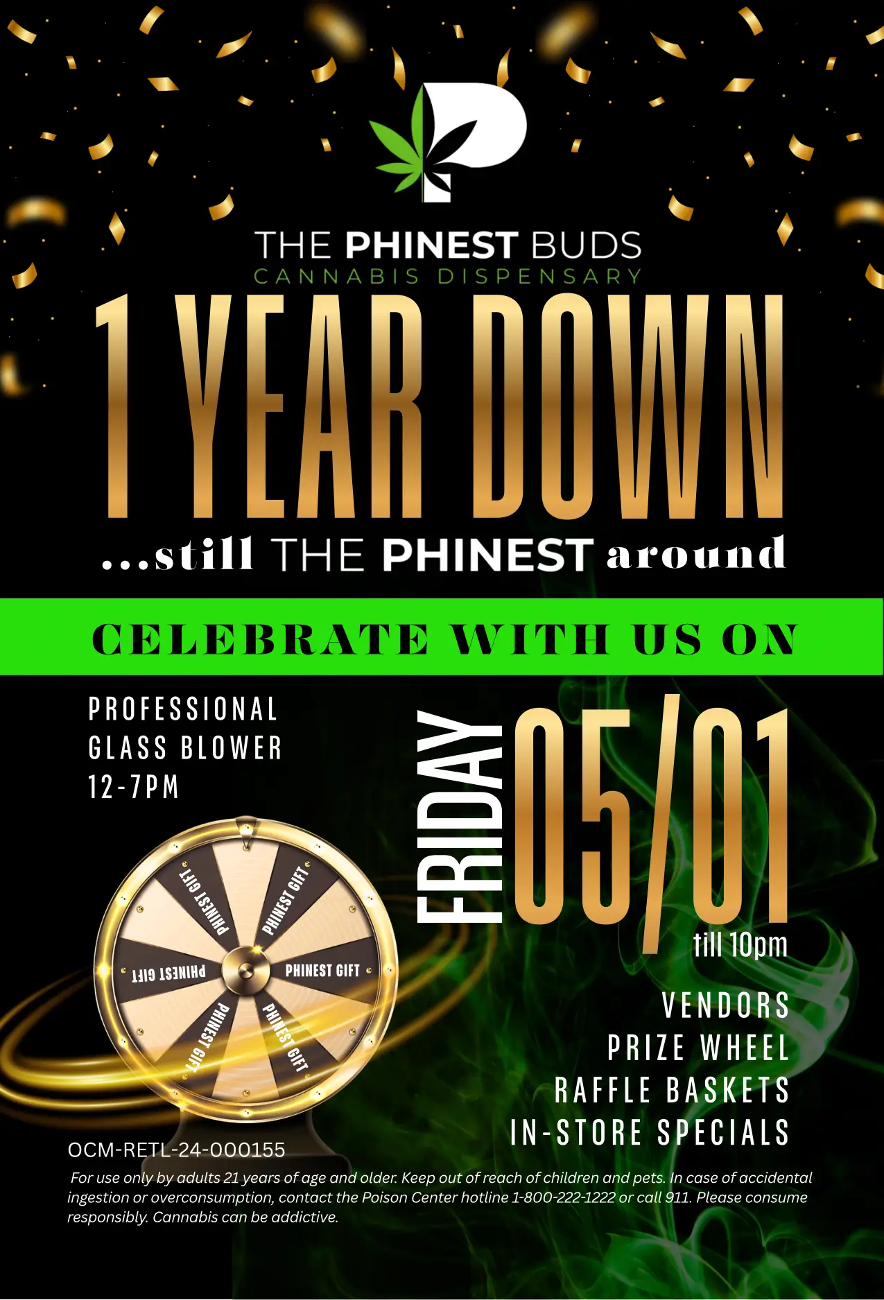 The Phinest Buds 1 year anniversary event flyer for Friday May 1 until 10pm featuring a professional glassblower, vendors, prize wheel, raffle baskets, and in-store specials
