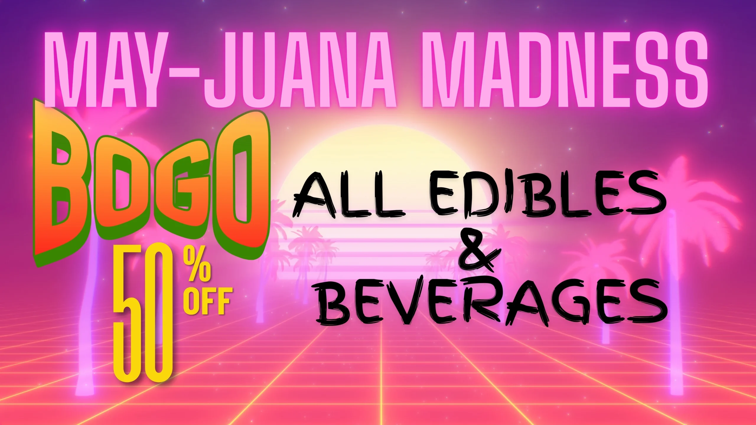 the-phinest-buds-edibles-beverages-bogo-50-off-sale
