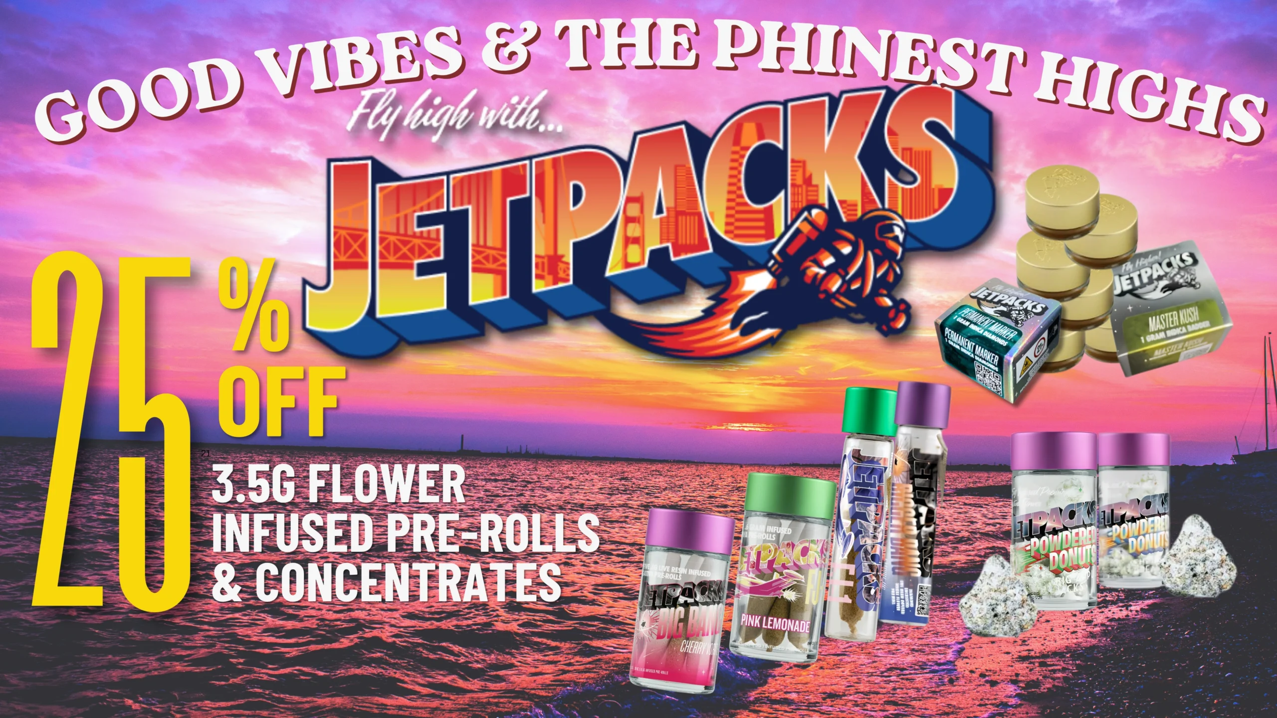 The Phinest Buds June cannabis sale graphic for Jetpacks 25% Off Flower, Infused Pre-rolls & Concentrates in Depew, NY.