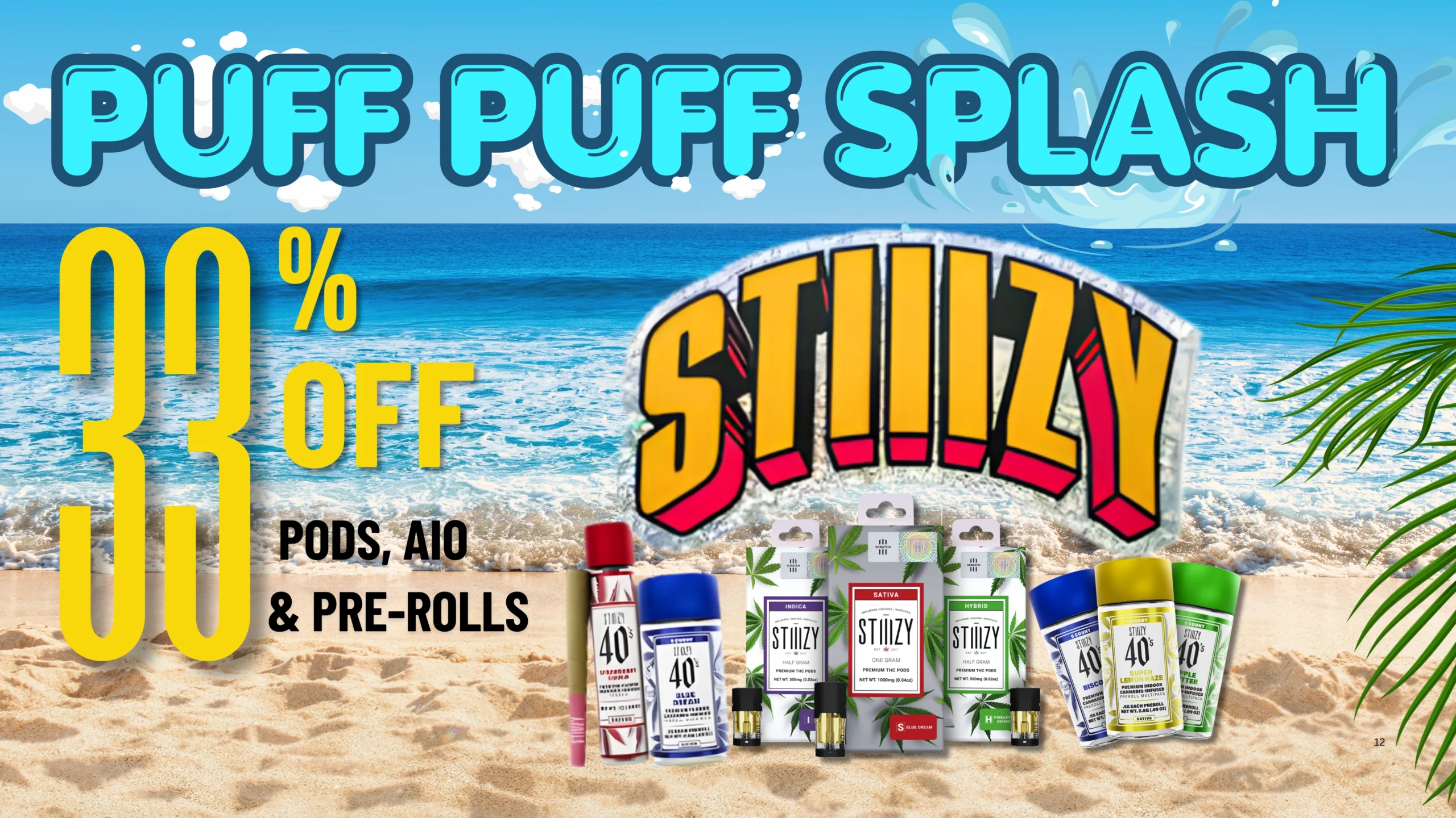 The Phinest Buds June cannabis sale graphic for STIIIZY 33% Off Pods, AIOs & Pre-rolls in Depew, NY.