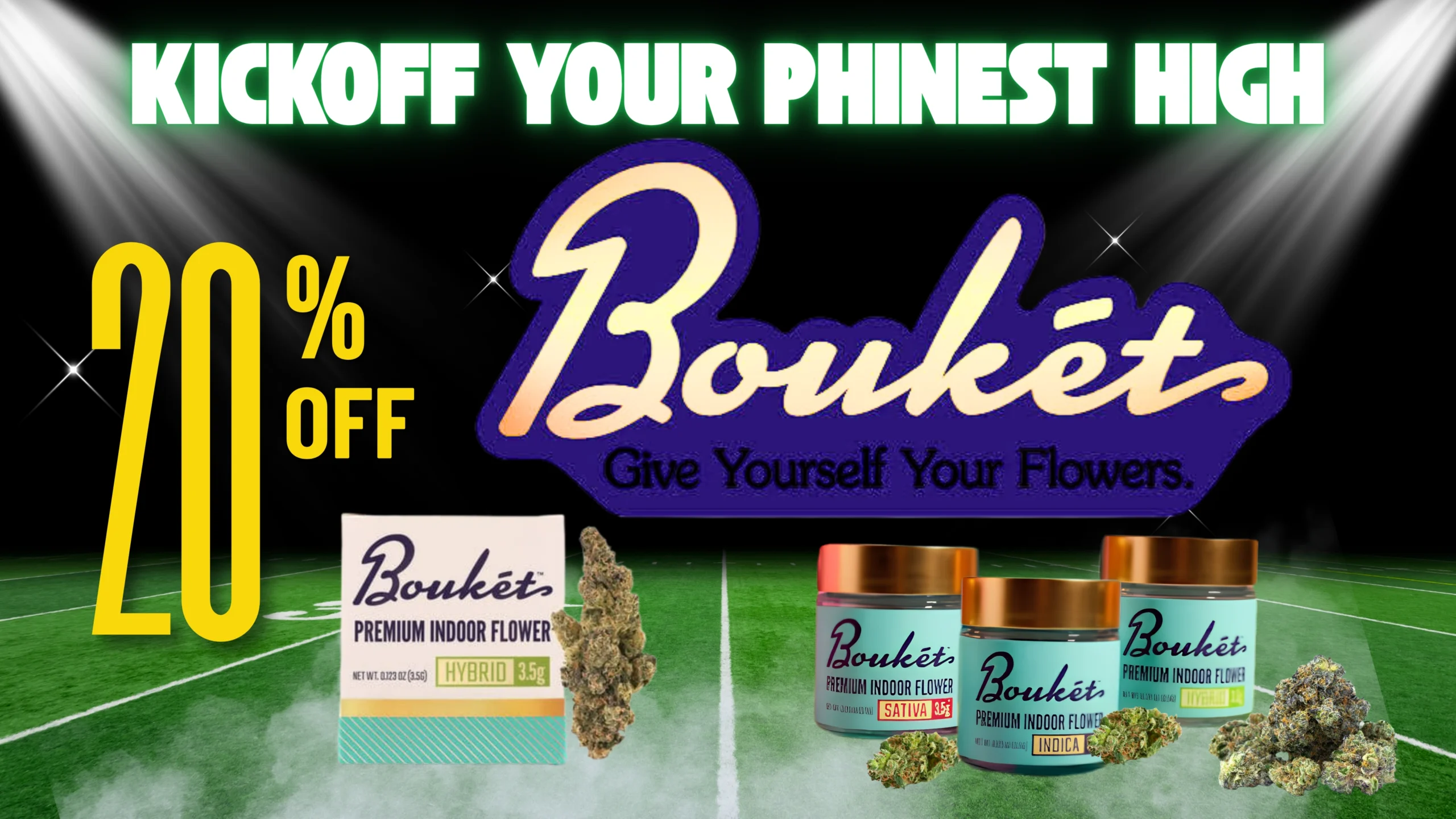 The Phinest Buds Bouket flower board advertising 20 percent off premium indoor flower.