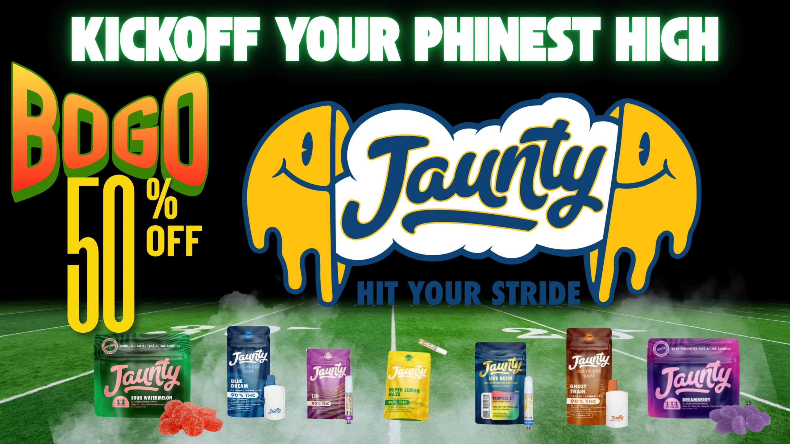 The Phinest Buds Jaunty board advertising a buy one get one 50 percent off offer.