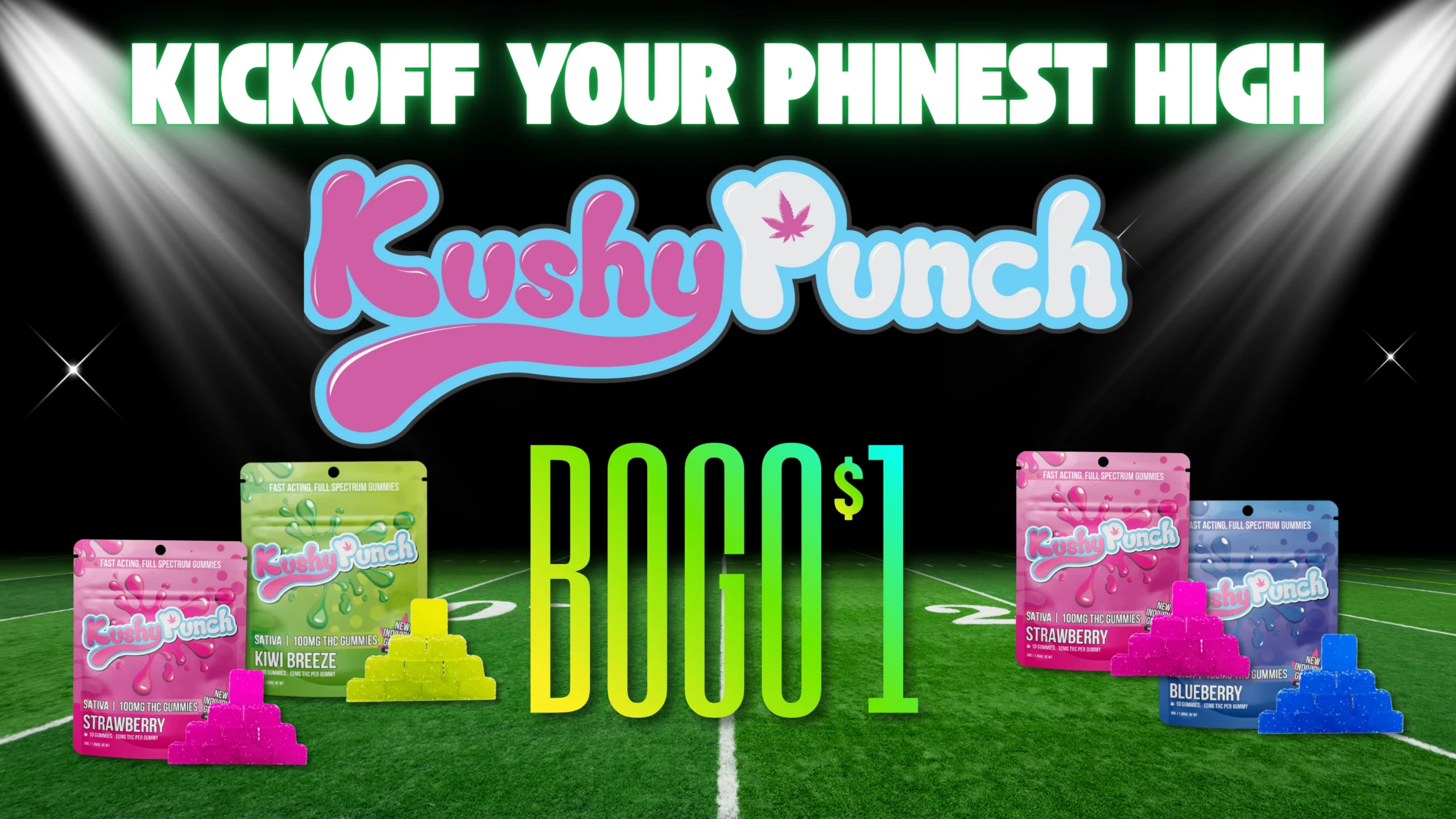 The Phinest Buds Kushy Punch gummies board advertising a BOGO $1 offer.