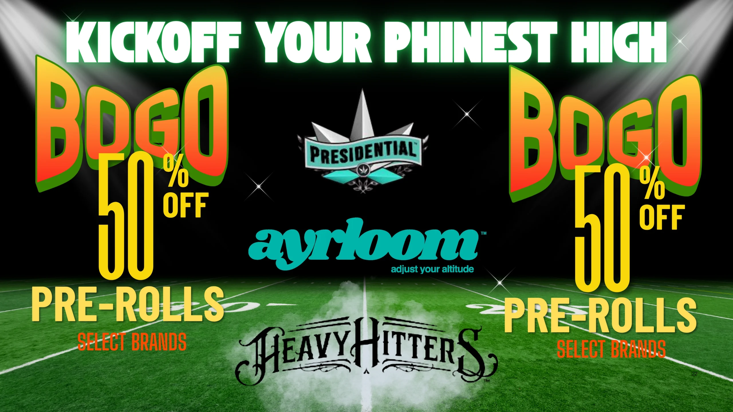 The Phinest Buds select brands pre-roll board advertising buy one get one 50 percent off.