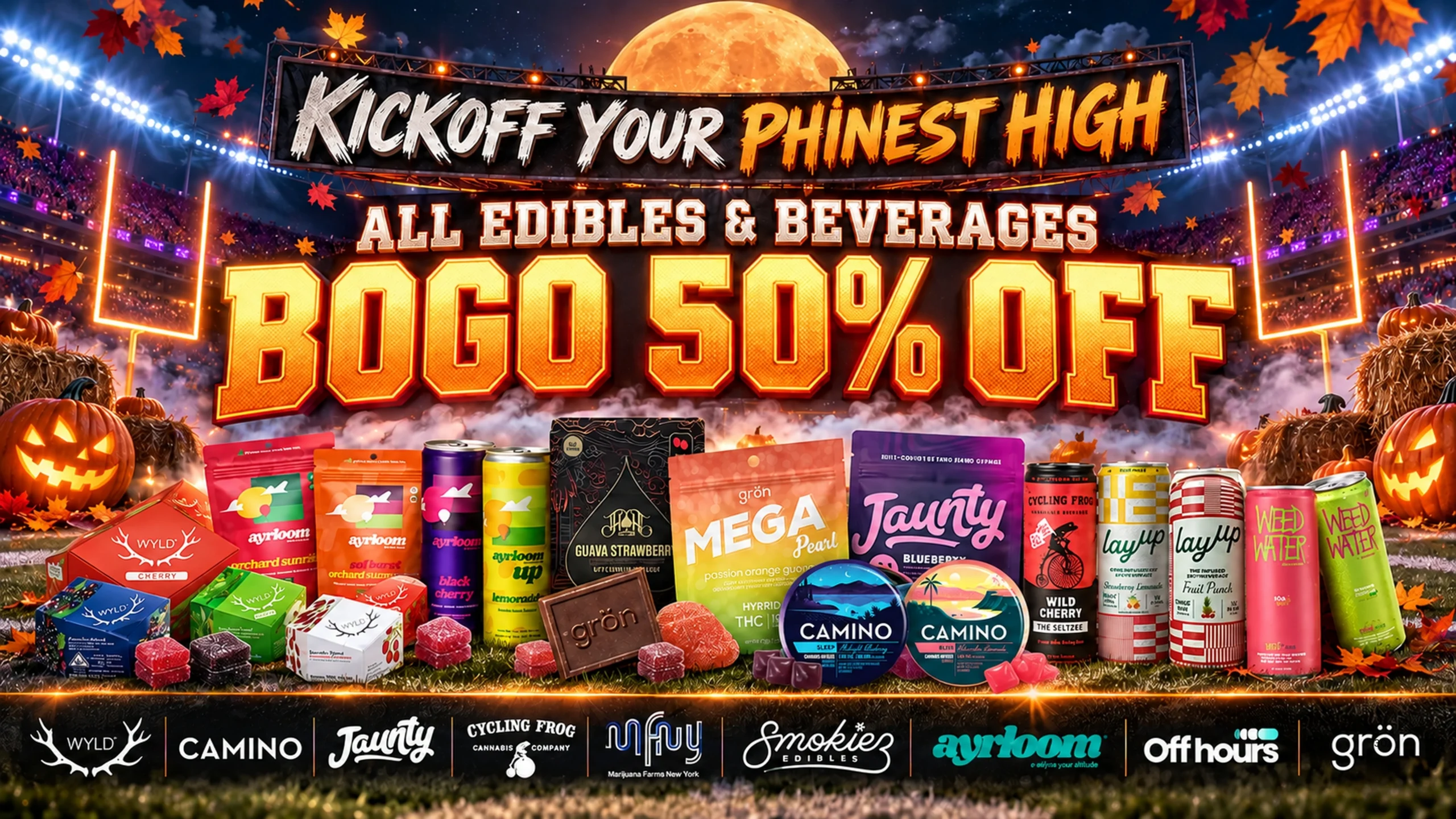 All edibles and beverages: BOGO 50% off.