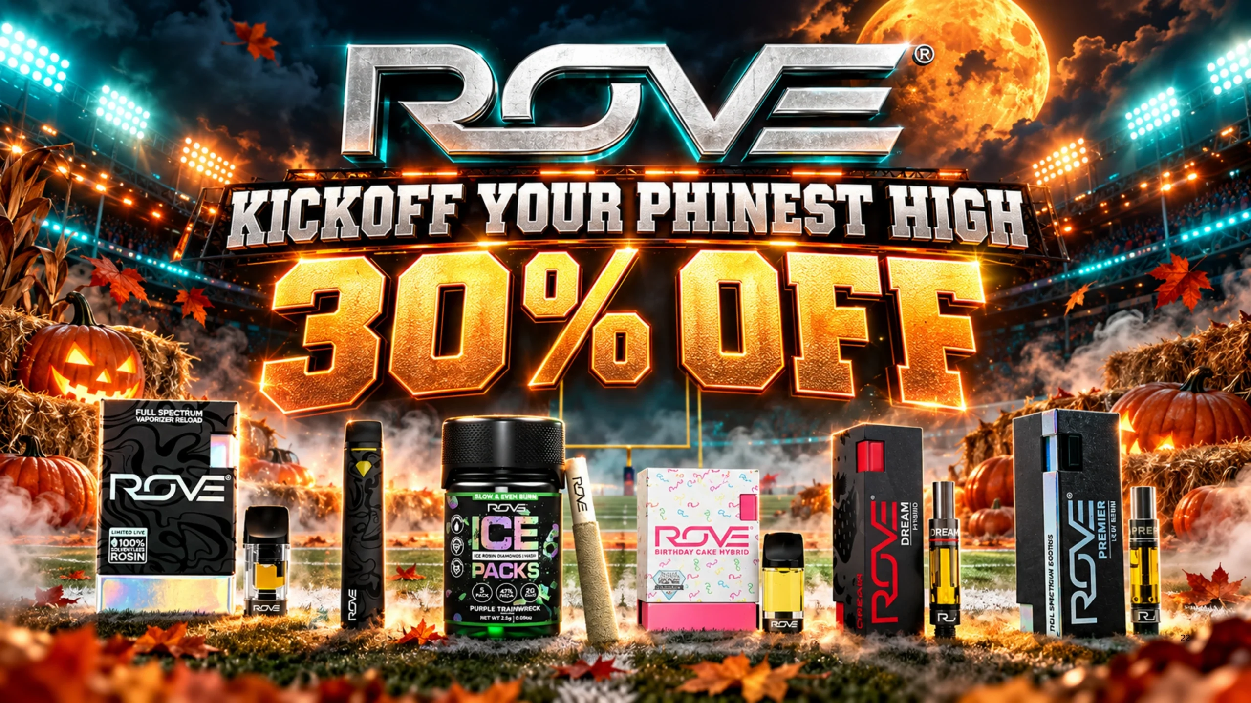 ROVE: 30% off.