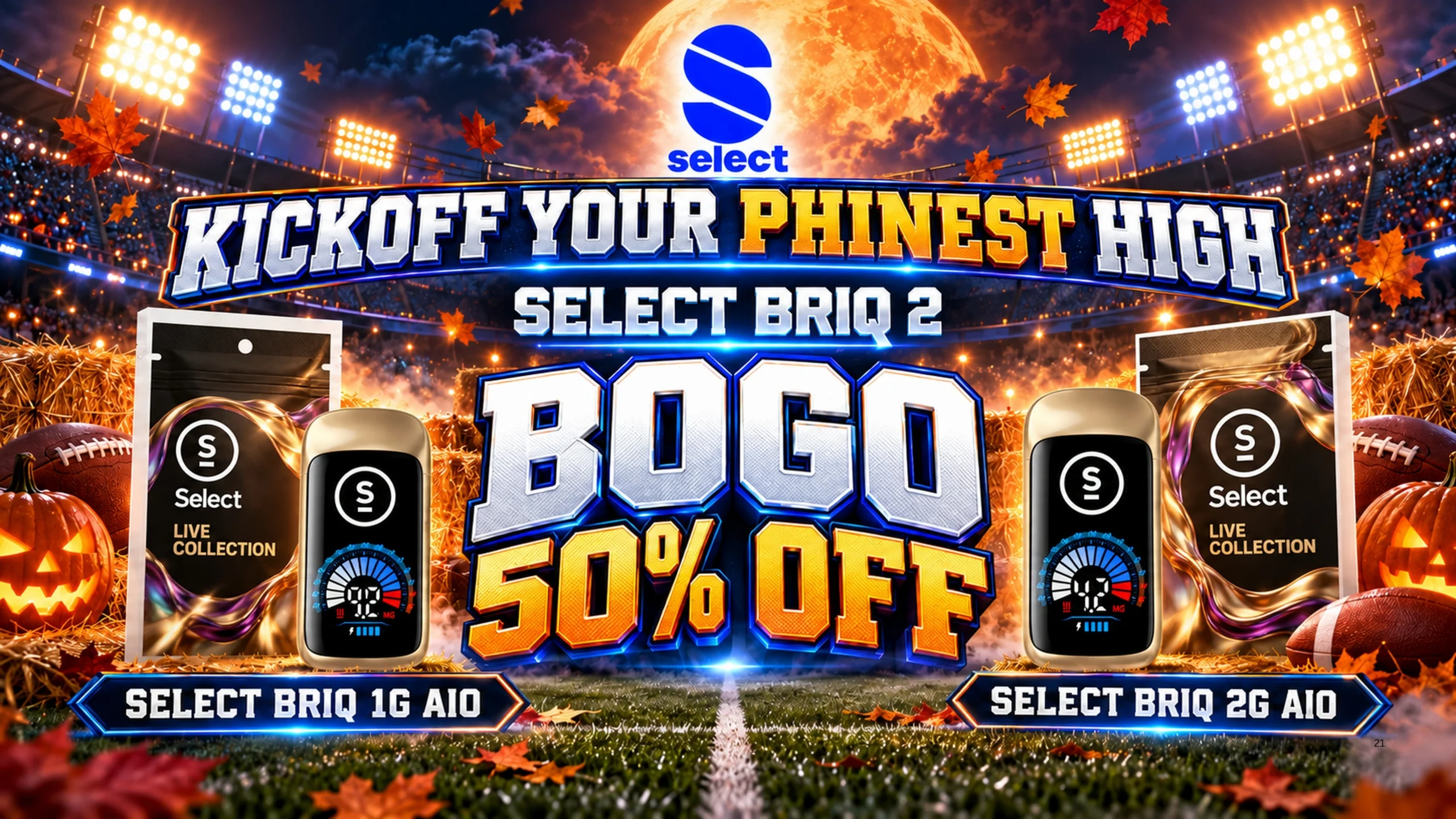 Select BRIQ 2: BOGO 50% off. Select BRIQ 1 g AIO and Select BRIQ 2 g AIO.