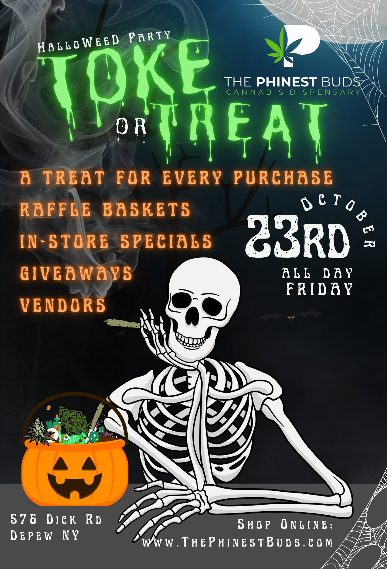 Toke or Treat event poster for The Phinest Buds, Friday, October 23, all day at 576 Dick Road, Depew, New York.